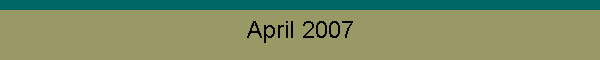 April 2007